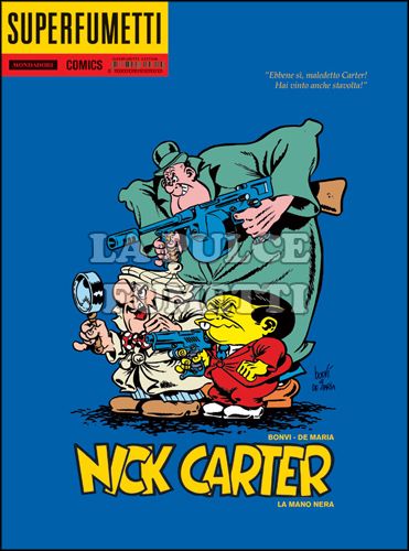 SUPERFUMETTI #    11 - NICK CARTER: LA MANO NERA